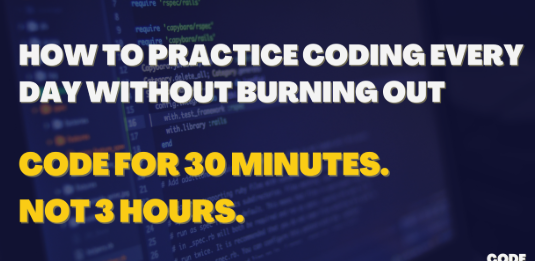 How to Practice Programming Every Day(Without Getting Bored)