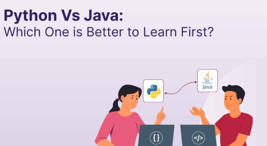 Java vs Python | Which One Should You Learn First?